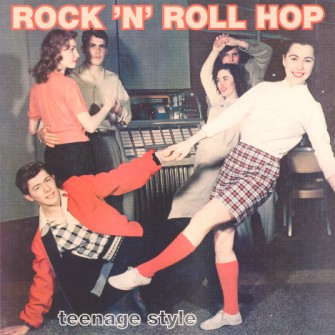V.A. - Rock'n'Roll Hop "Teenage Style"